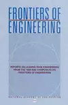 Frontiers of Engineering: Reports on Leading Edge Engineering from the 1999 Symposium 